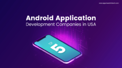 Android App Development Company In Usa Solutions